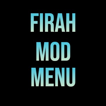 Firah Mod Menu